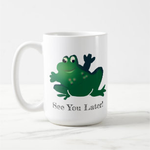 Später sehen wir uns Frosch Kaffeetasse