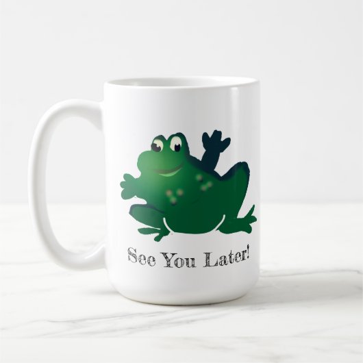Später sehen wir uns Frosch Kaffeetasse (Links)