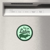 Spätere Alligator Magnet (In Situ (Geschirrspüler))