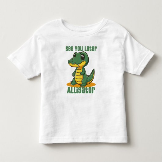 Spätere Alligator sehen Kleinkind T-shirt (Vorderseite)