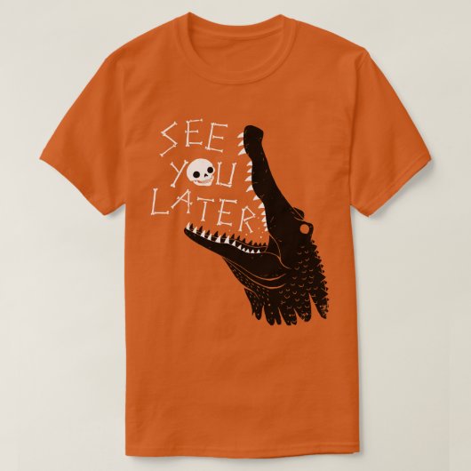 Spätere Alligator sehen T-Shirt (Design vorne)