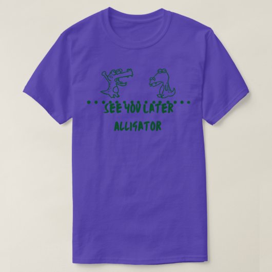 Spätere Alligator sehen T-Shirt (Design vorne)
