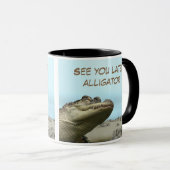 Spätere Alligator sehen Tasse (VorderseiteRechts)