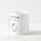 Spawna Bitte warten - Schwangerschaft Spaß Kaffeetasse (Vorderseite Links)