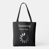 Spawning bitte warten - Spaß Schwangerschaft Ankün Tasche (Rückseite)