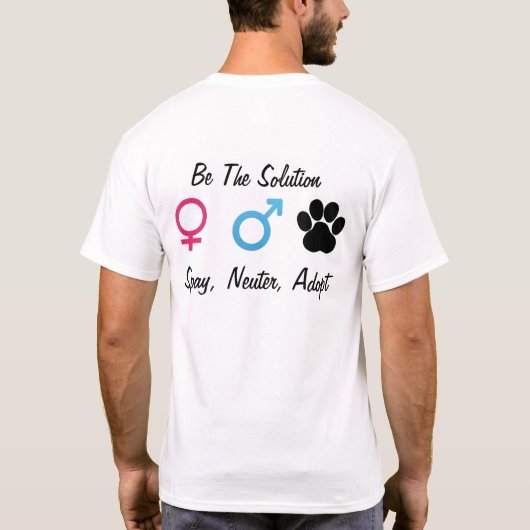 Spay, neutralisieren Sie, adoptieren Sie T-Shirt (Rückseite)