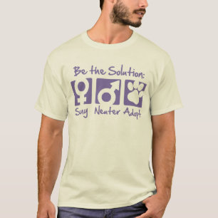 "Spay, neutralisieren Sie, adoptieren Sie" T - T-Shirt