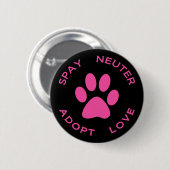 Spay Neutrum adoptieren Liebe Button (Vorne & Hinten)
