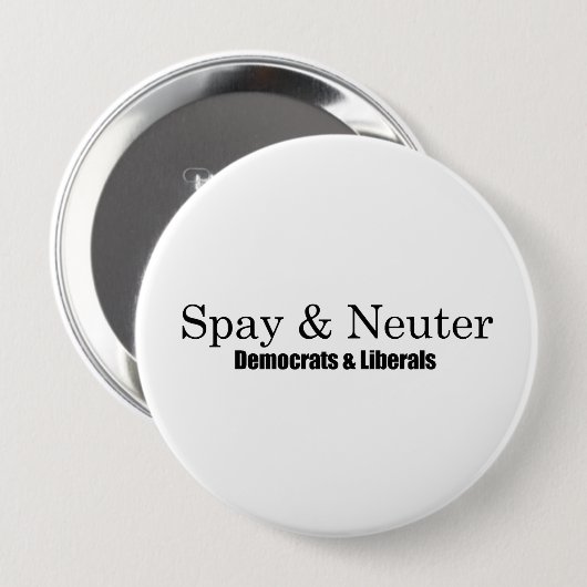Spay und Neuter Liberals Button (Vorne & Hinten)