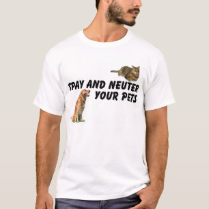Spay und Neuter T-Shirt