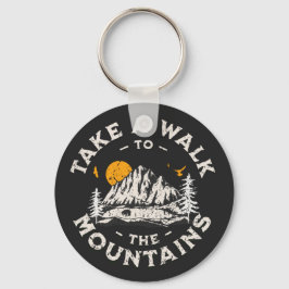 Spazieren Sie zu den Bergen im Freien Schlüsselanhänger