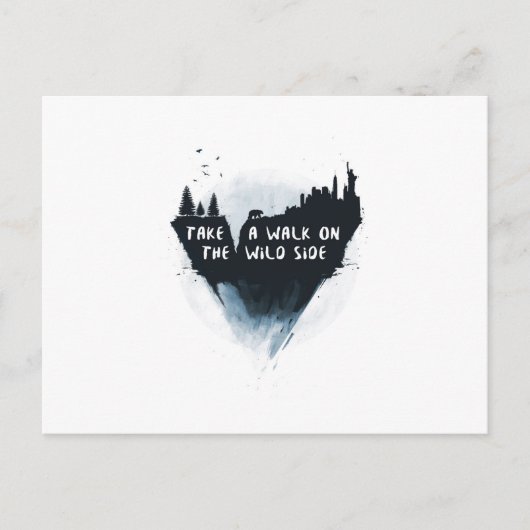 Spaziergang auf der wilden Seite Postkarte (Vorderseite)