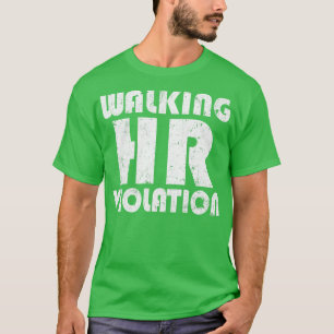 Spaziergang durch den beleidigenden lustigen Humor T-Shirt