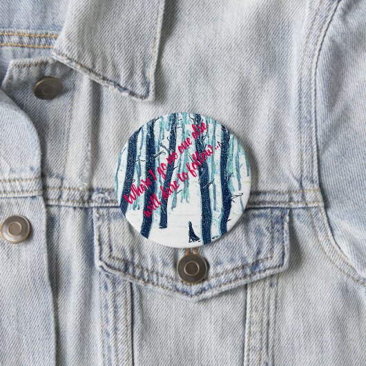 Spaziergang durch den Schneewald Button (Beispiel)