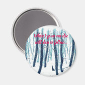 Spaziergang durch den Schneewald Magnet (Vorderseite/Rückseite)