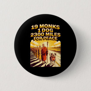Spaziergang für Frieden Buddhistermönche Kunstwerk Button