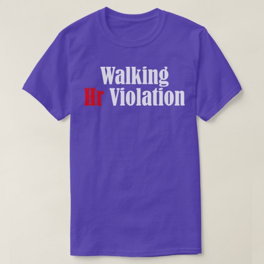 Spaziergang zu Hr Violation offensiv lustiger Erwa T-Shirt (Design vorne)