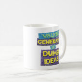 Spaziergänger von dummen Ideen Kaffeetasse (VorderseiteRechts)