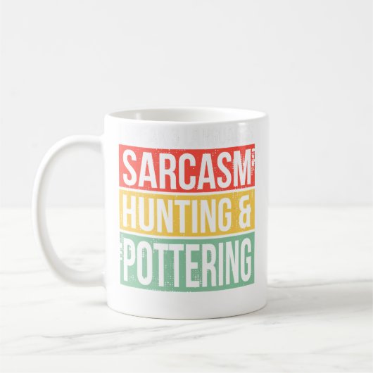 Speak 3 Languages Sarcasm Hunting And Pottery Hunt Kaffeetasse (Links)