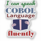 Speak Cobol Language Fluently Sticker (Vorderseite)