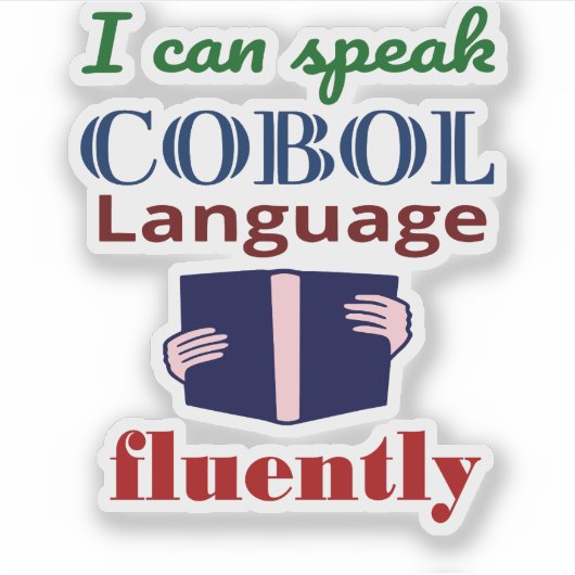 Speak Cobol Language Fluently Sticker (Vorderseite)