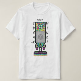 Speak(er) Ihr Mind-Motto (farbiger Cyclops-Roboter T-Shirt