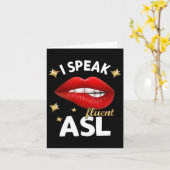 Speak Fluent Asl - Signage Language Deaf Awareness Karte (Gelbe Blume)