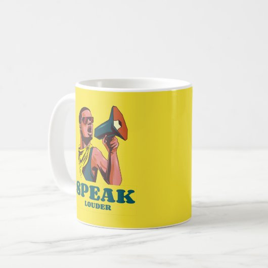 Speak Louder Kaffeetasse (Vorderseite Links)