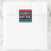 Speak Luxembourgish Black Sticker (Tasche)