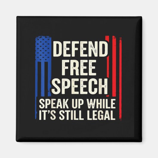 Speak Up While It’s Still Legal Human Dom Rights J Magnet (Vorne)