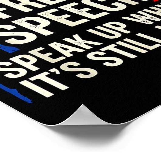 Speak Up While It’s Still Legal Human Dom Rights J Poster (Ecke)