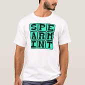 Spearmint, Zahnfleischaroma T-Shirt (Vorderseite)