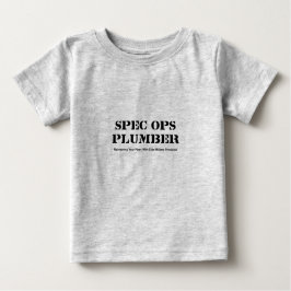 Spec Ops Plumber Baby T-shirt