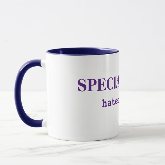 Special Blend Hater Tees Funny Coffee Tasse (Links)