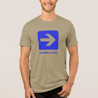 Special Edition BREAKROOM T - Shirt Tri-Blend-Shir