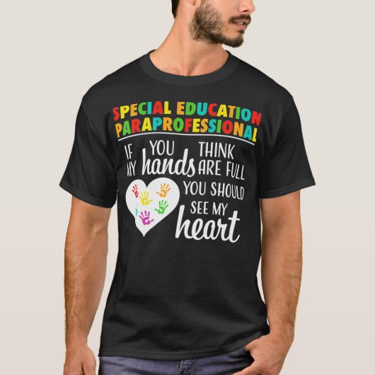 Special Education Paraprofessional Cute Appreciati T-Shirt (Vorderseite)