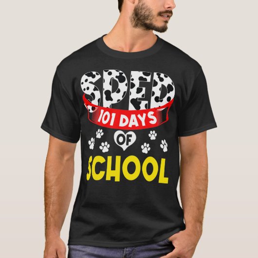 Special Education Teacher Sped Ed Happy 101 Days S T-Shirt (Vorderseite)