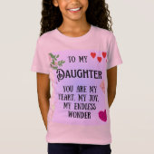 Special gift for daughters T-Shirt (Vorderseite)