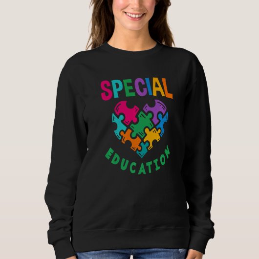 Special Needs Teacher SPED Special Education  Sweatshirt (Vorderseite)