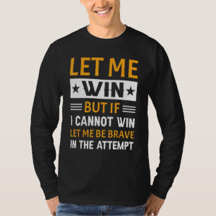 Special Olympics Lass Mich Gewinnen 1 T-Shirt