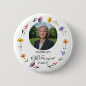 Special Photo Floral Retirement Party Favor Button (Vorderseite)