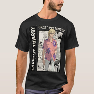 Special Present Laurent Thierry, Great Pretender A T-Shirt