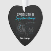 Specializing in Long Distance Hookups Funny Tech Ornament (Vorderseite)