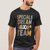 Specials Dream Team Teacher Zurück zur Schule Art T-Shirt (Vorderseite)