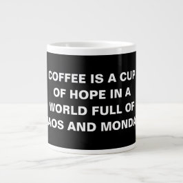 Specialty Minimalist Funny Coffee Quote Mug Jumbo-Tasse