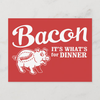 Speck - es ist das, was zum Abendessen Postkarte