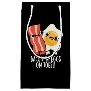 Speck und Eier auf Zehen Lustiger Toast-Wortwitz D Kleine Geschenktüte