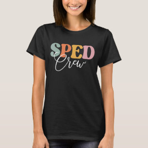 Sped Crew Retro Groovy Vintag Happy First Day T-Shirt