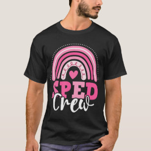 SPED Crew Rosa Regenbogen Besondere Bildung Zurück T-Shirt