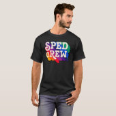 SPED Crew Special Education Teacher Speducator Ret T-Shirt (Vorne ganz)